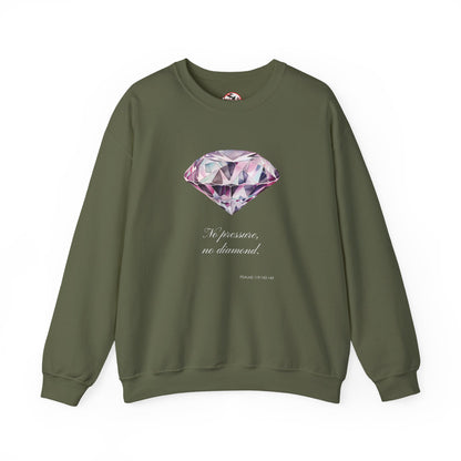 "No Pressure, No Diamond" Inspirational Crewneck Sweatshirt