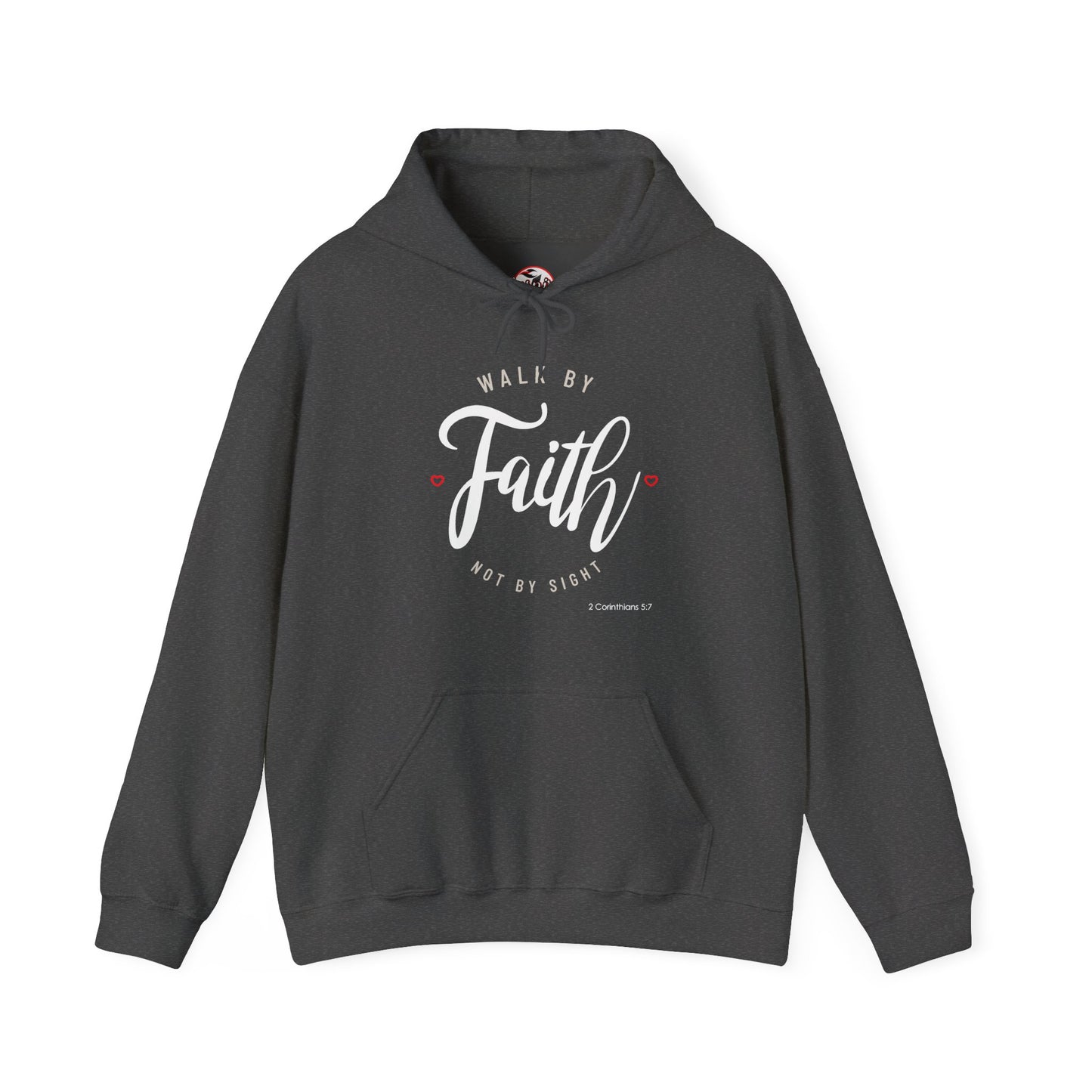 "Walk by Faith Not by Sight" Motivational Pullover Hoodie
