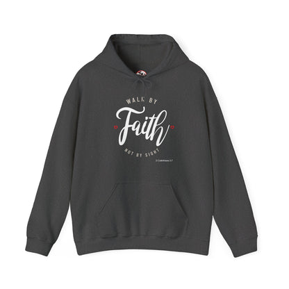 "Walk by Faith Not by Sight" Motivational Pullover Hoodie