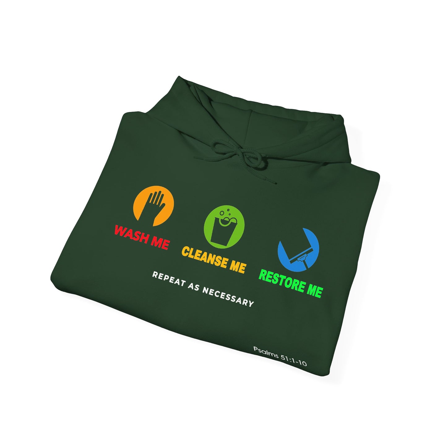 "Wash, Cleanse, Restore" Inspirational Faith-Based Hoodie