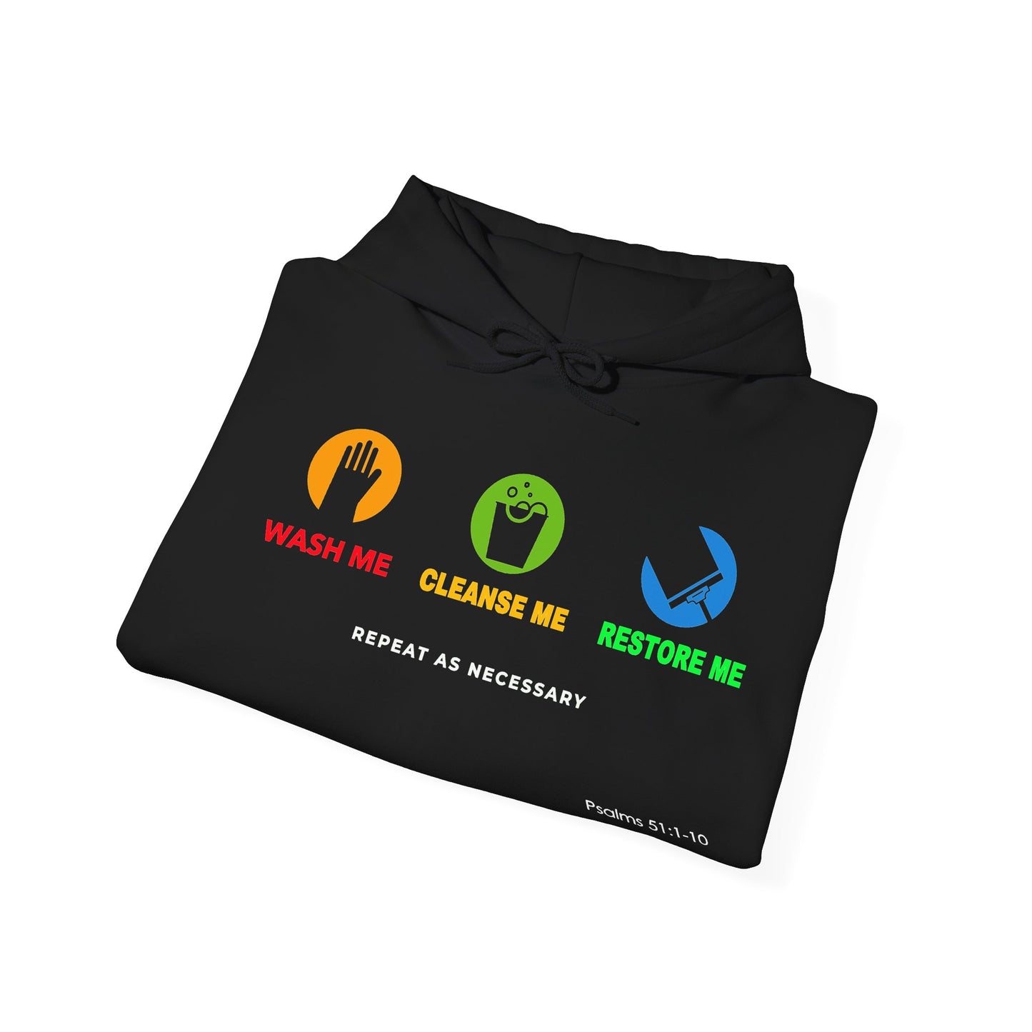 "Wash, Cleanse, Restore" Inspirational Faith-Based Hoodie