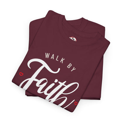 "Walk By Faith, Not By Sight" Motivational T-Shirt