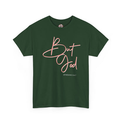 "But God" Womens Christian Faith Graphic Tee
