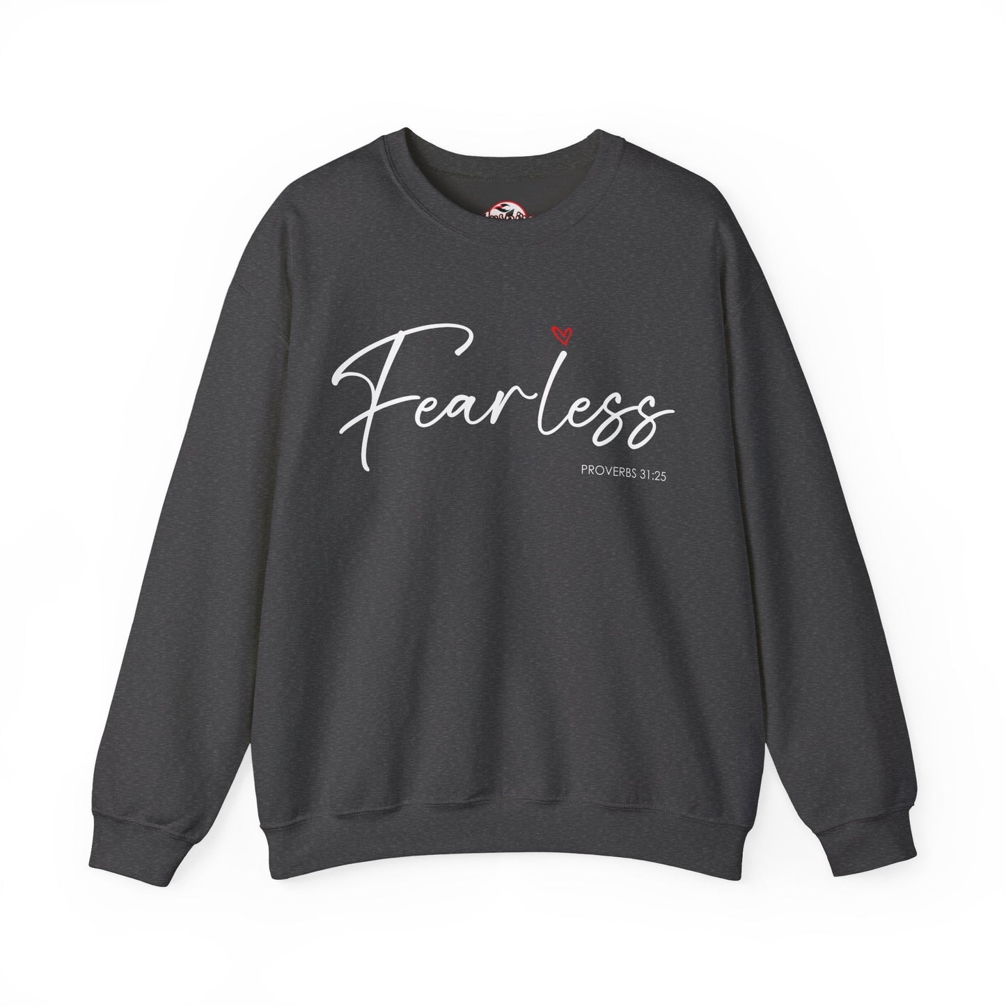 "Fearless" Inspirational Crewneck Sweatshirt — (Proverbs 31)