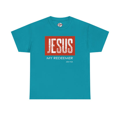"Jesus My Redeemer" Affirmational T-Shirt