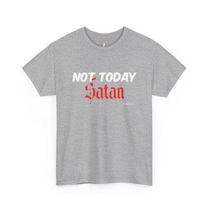 Not Today Satan Unisex Tee