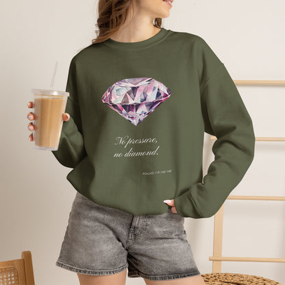 "No Pressure, No Diamond" Inspirational Crewneck Sweatshirt