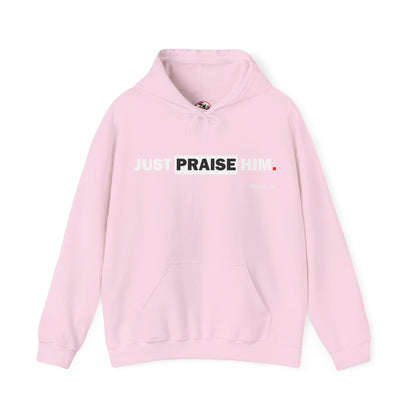 "Just Praise Him" Motivational Graphic Pullover Hoodie