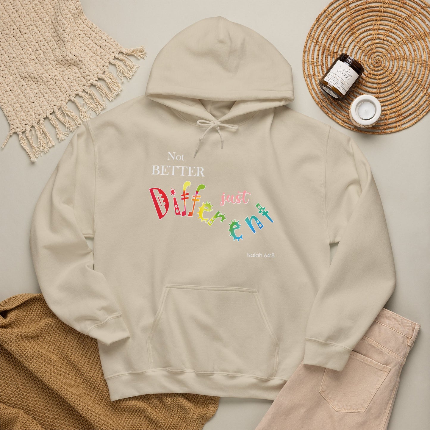 "Not Better, Just Different" Affirmative Pullover Hoodie
