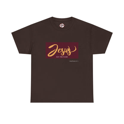 "Say The Name" of Jesus Unisex Graphic T-Shirt