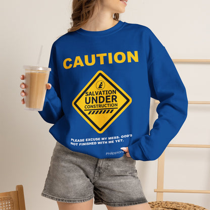 Caution: Salvation Under Construction Crewneck Sweatshirt