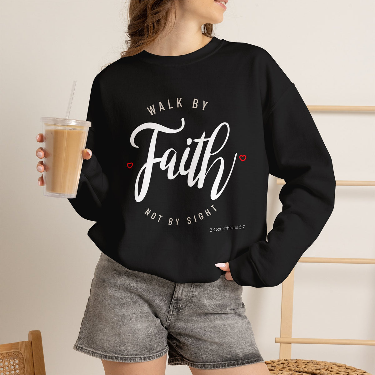 "Walk by Faith, Not by Sight" Motivational Pullover Crewneck Sweatshirt