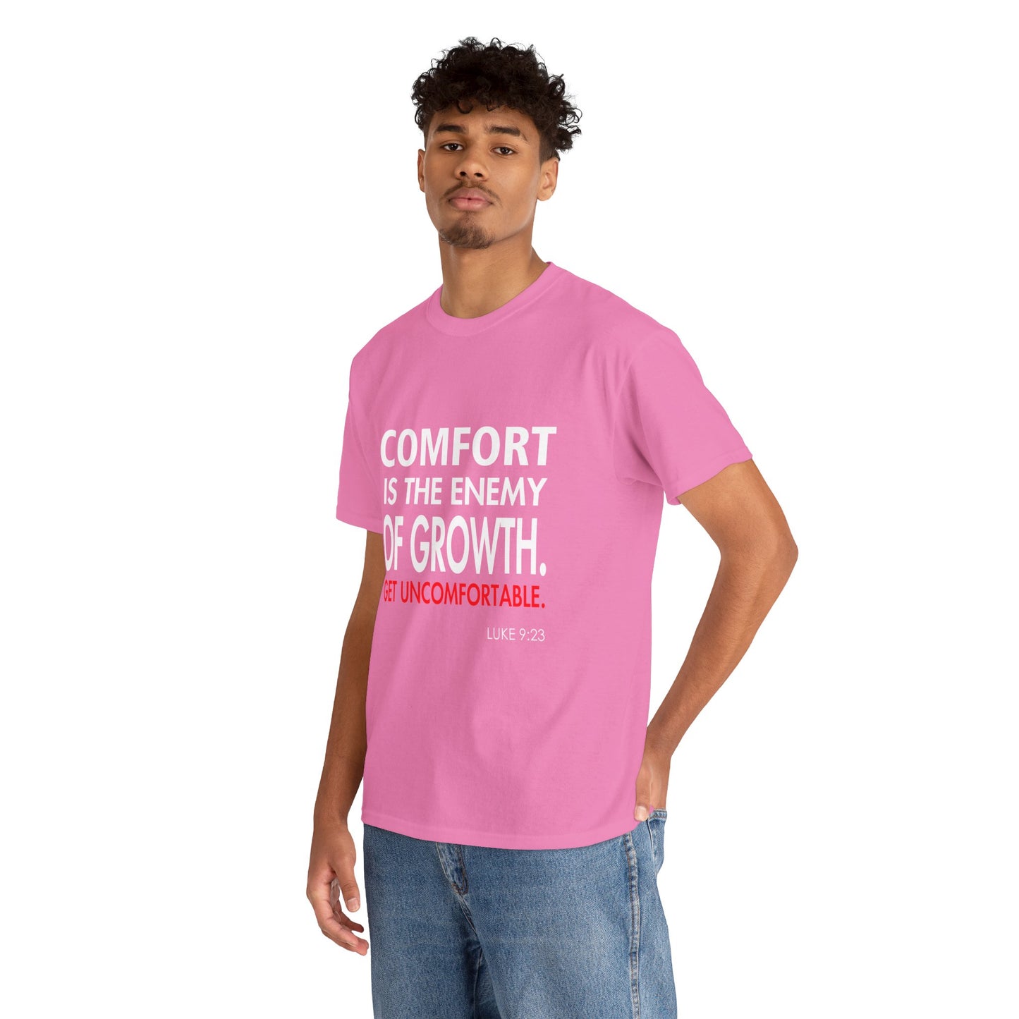 Get Uncomfortable Motivational Tee