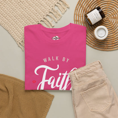 "Walk By Faith, Not By Sight" Motivational T-Shirt