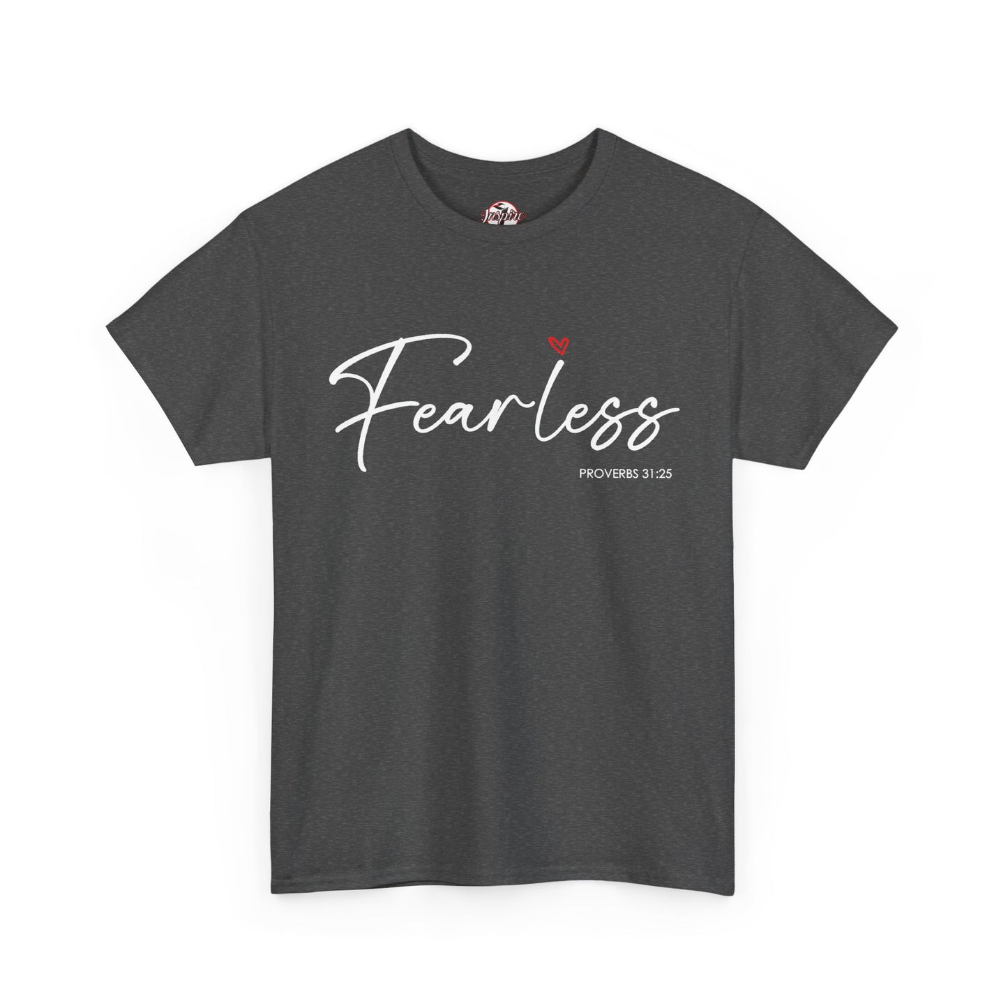 "Fearless" Inspirational Graphic T-Shirt