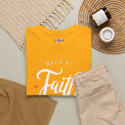"Walk By Faith, Not By Sight" Motivational T-Shirt