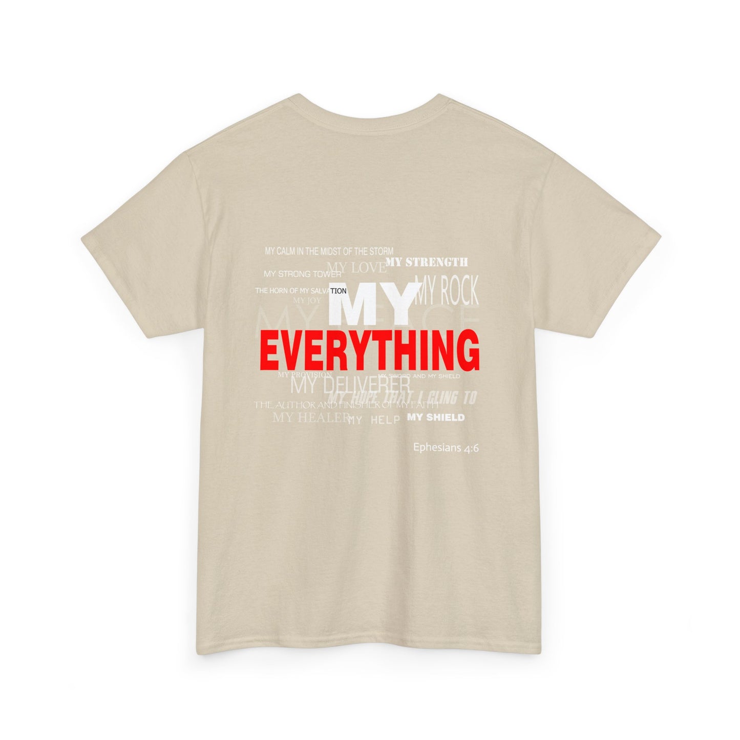 God is My Everything Unisex Heavy Cotton Tee