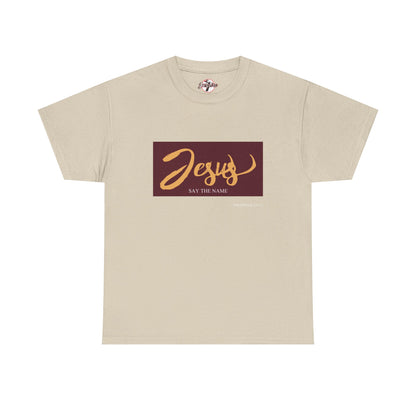 "Say The Name" of Jesus Unisex Graphic T-Shirt