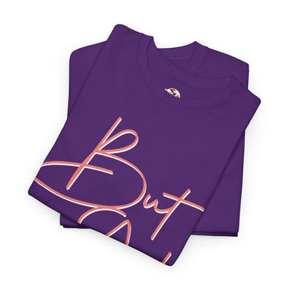 "But God" Womens Christian Faith Graphic Tee