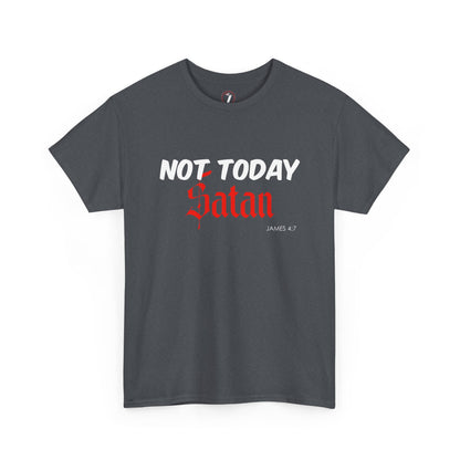 Not Today Satan Unisex Tee