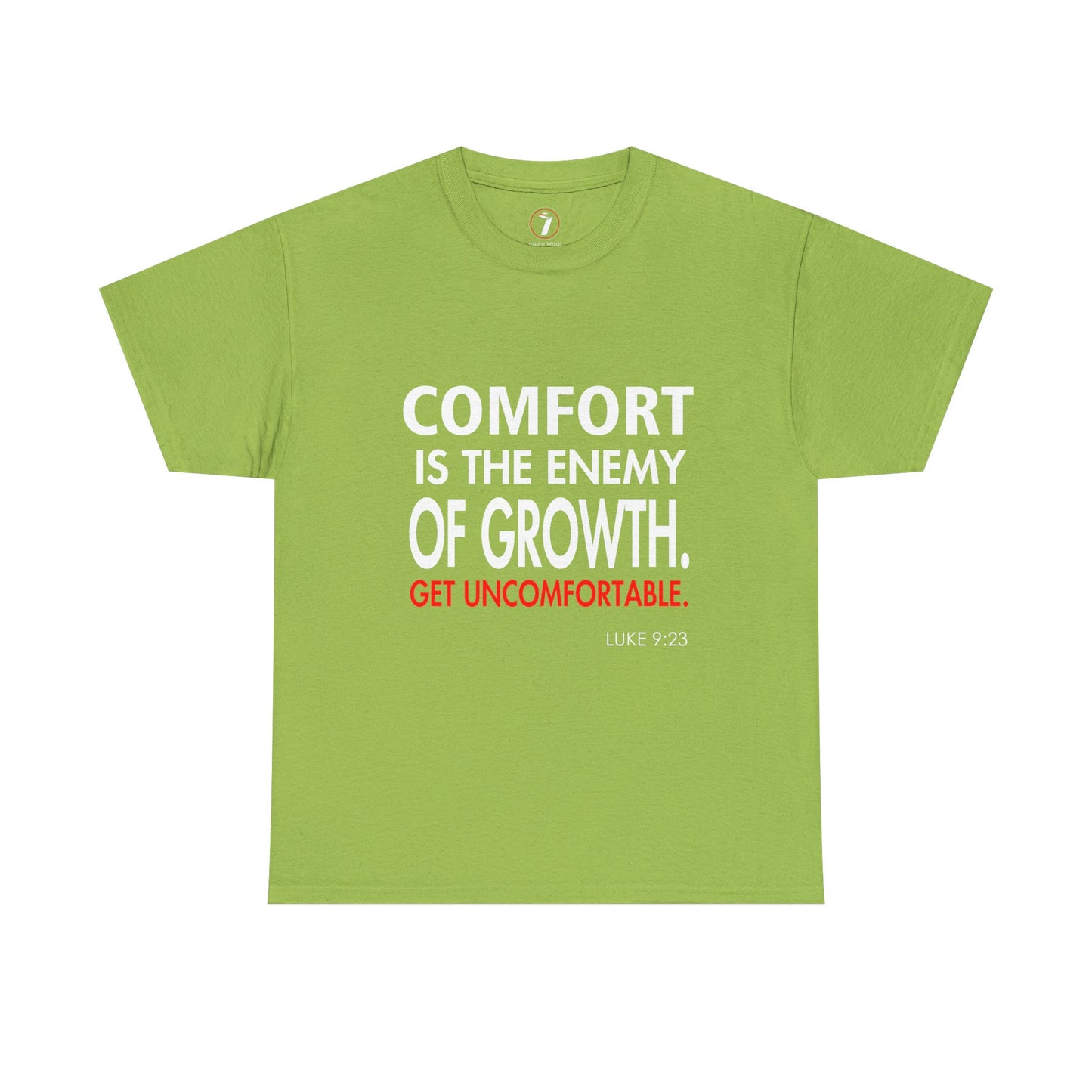 Get Uncomfortable Motivational Tee