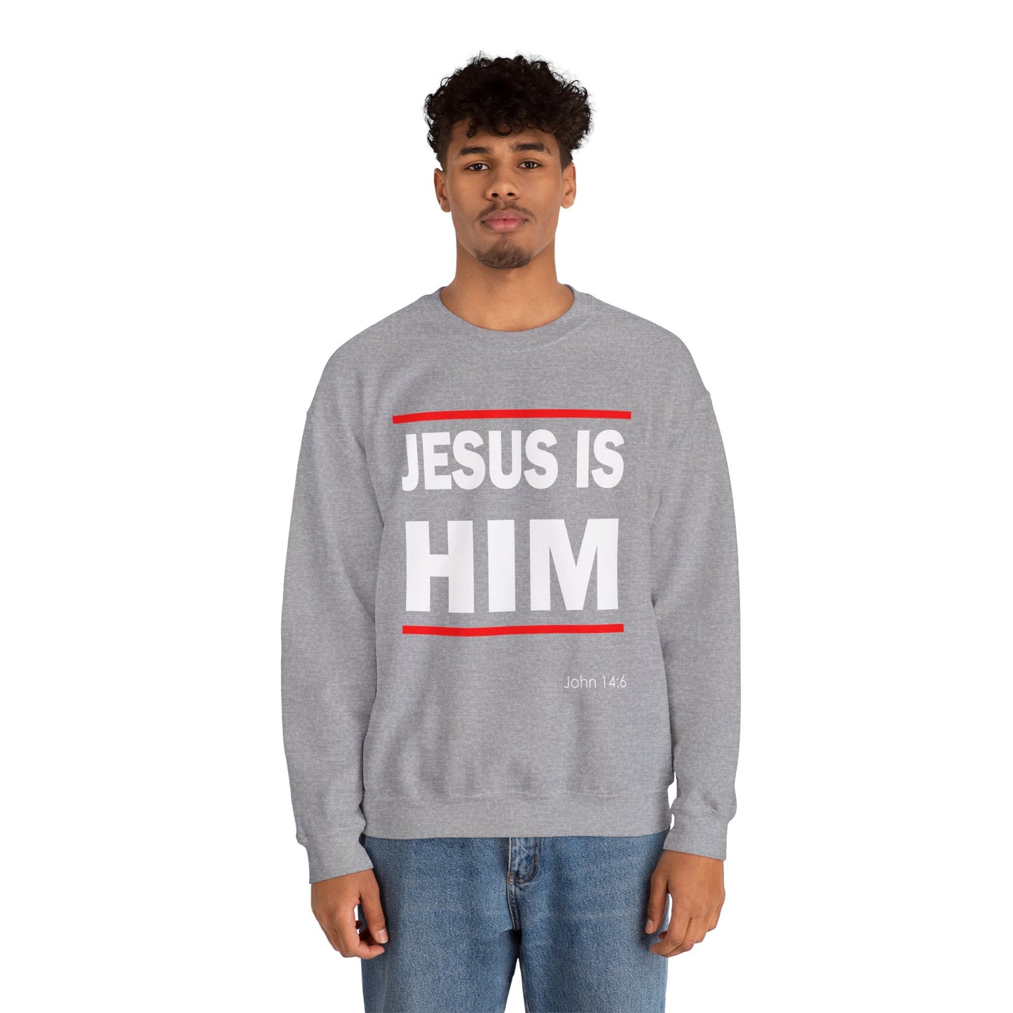 "Jesus Is Him" Inspirational Crewneck Sweatshirt