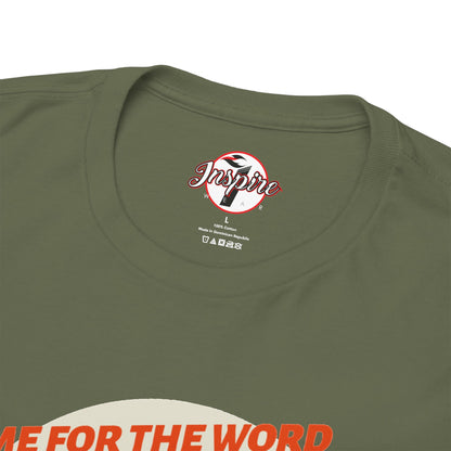 "Come for the Word" Fish Sandwich Graphic T-Shirt