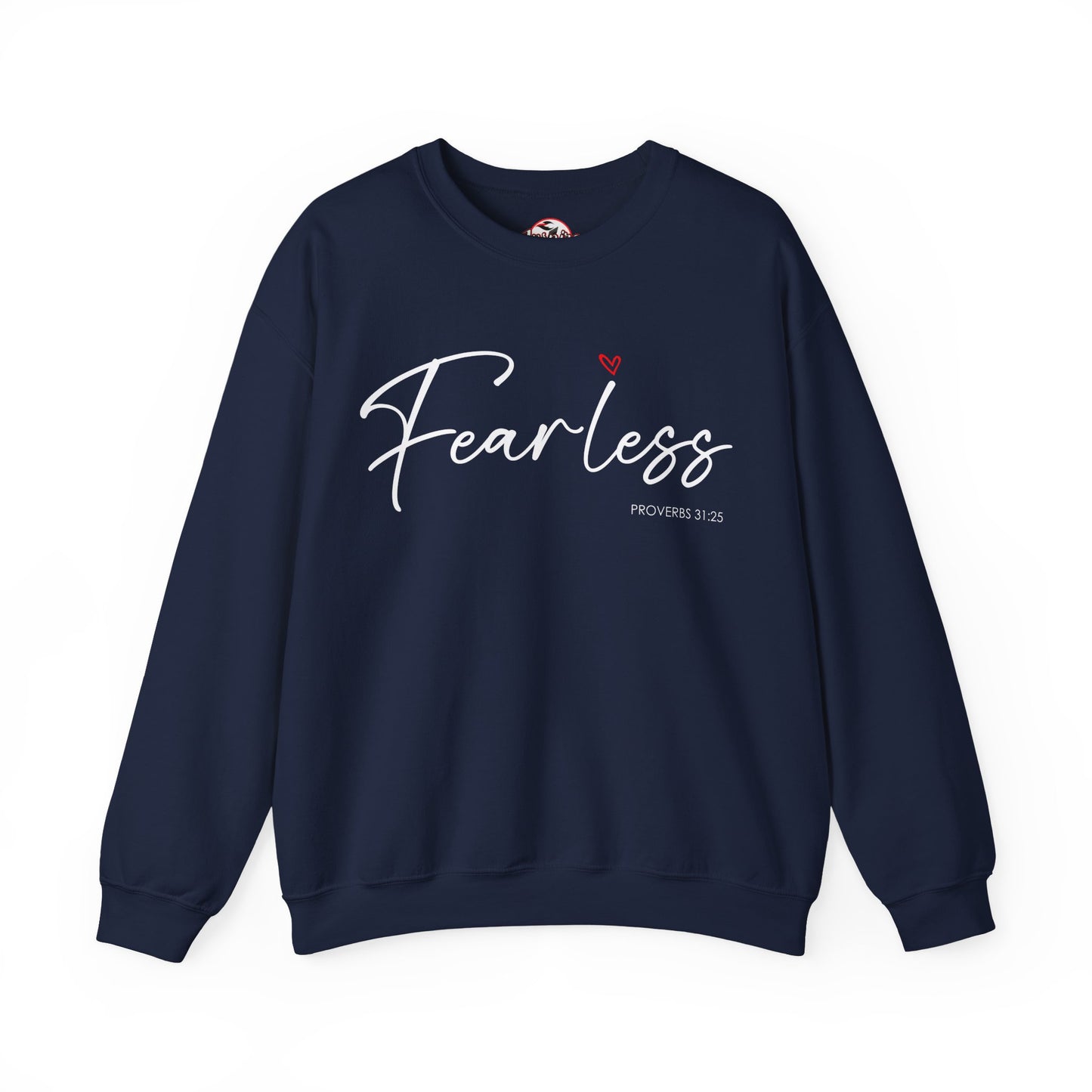 "Fearless" Inspirational Crewneck Sweatshirt — (Proverbs 31)