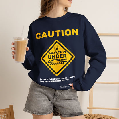 Caution: Salvation Under Construction Crewneck Sweatshirt