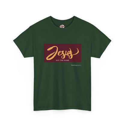 "Say The Name" of Jesus Unisex Graphic T-Shirt