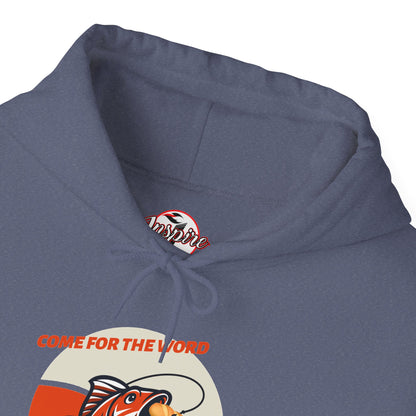 "Come for the Word, Stay for the Fish Sandwich" Graphic Hooded Sweatshirt