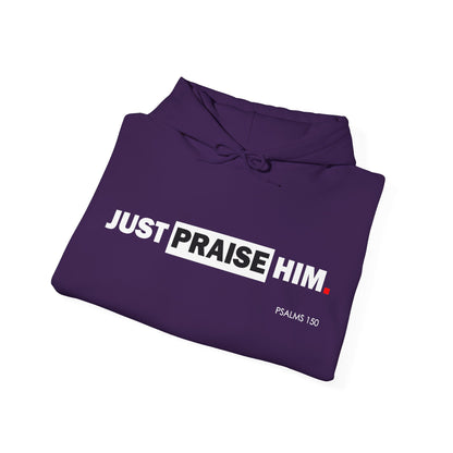 "Just Praise Him" Motivational Graphic Pullover Hoodie