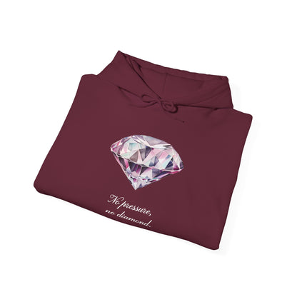 "No pressure, no Diamond" Inspirational Graphic Pullover Hoodie