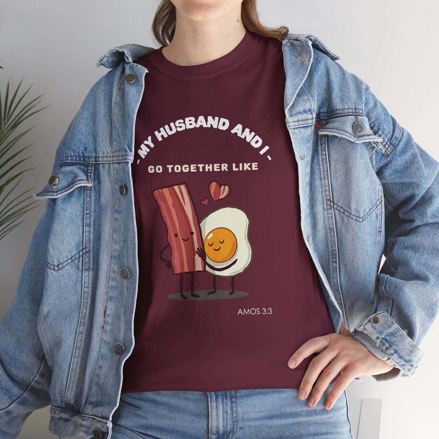 "My Husband and I Go Together Like Bacon & Eggs" Couple Breakfast Graphic Tee