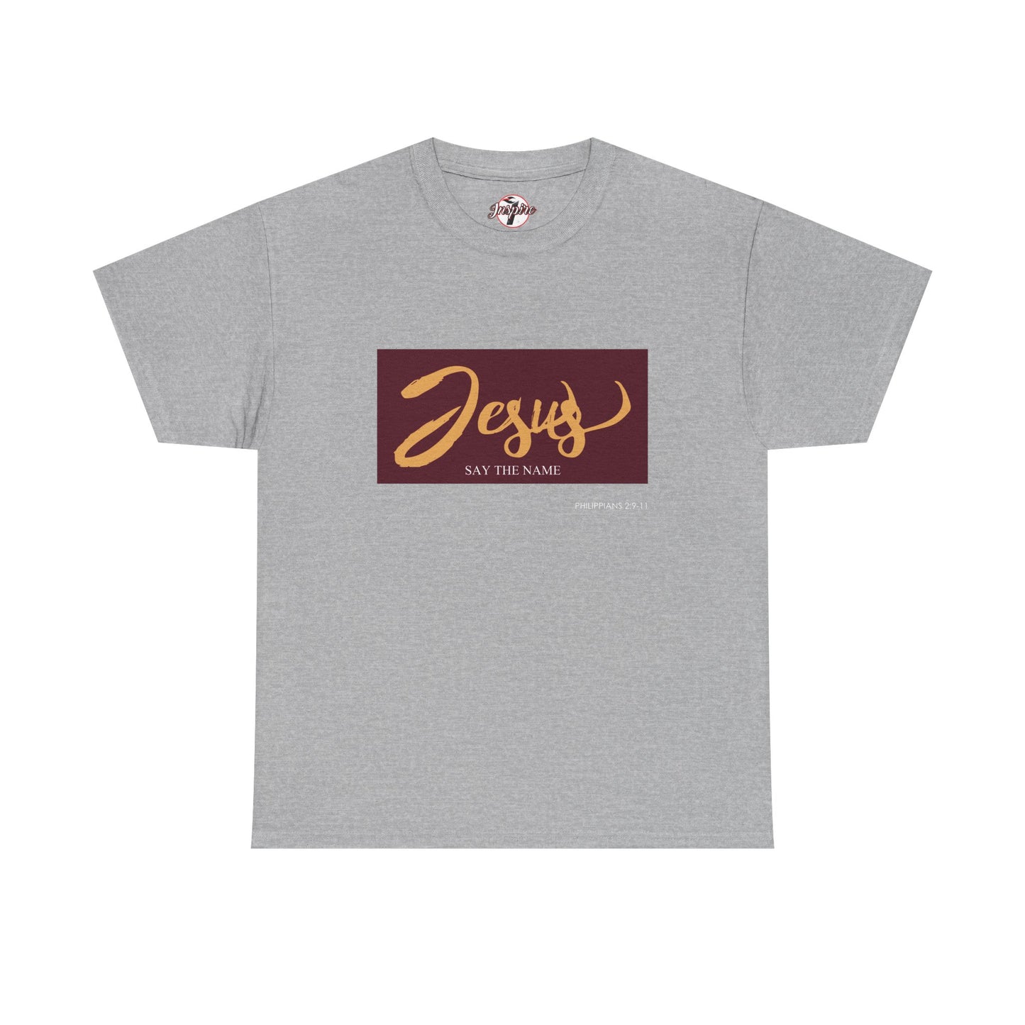 "Say The Name" of Jesus Unisex Graphic T-Shirt