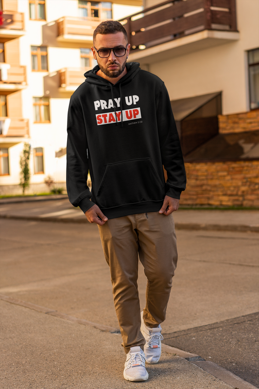 Pray Up Stay Up Hoodie - Inspirational Unisex Hooded Sweatshirt